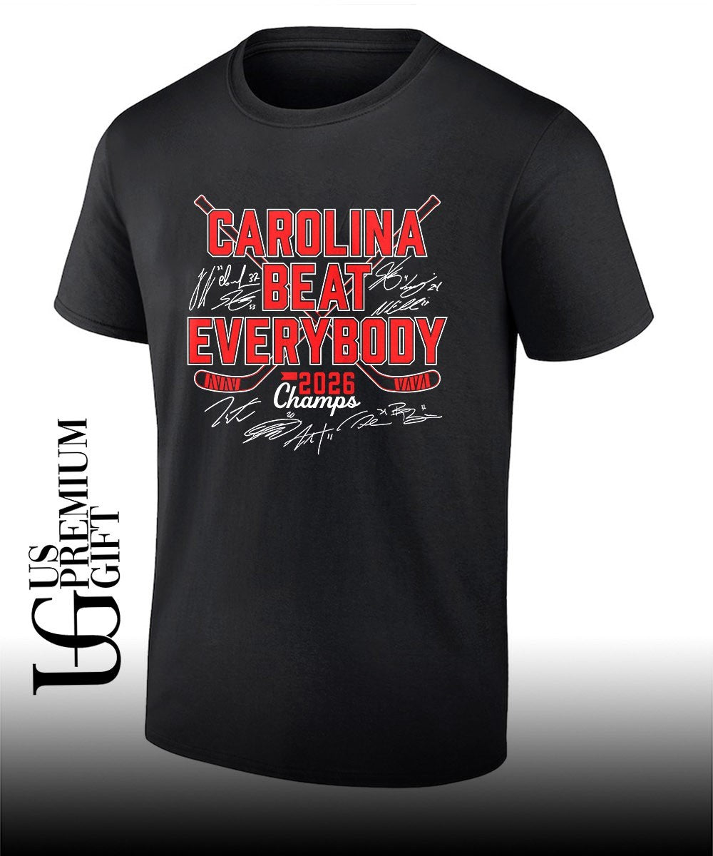 Carolina Hurricanes Beat Everybody 2026 Champs Hockey signature shirt