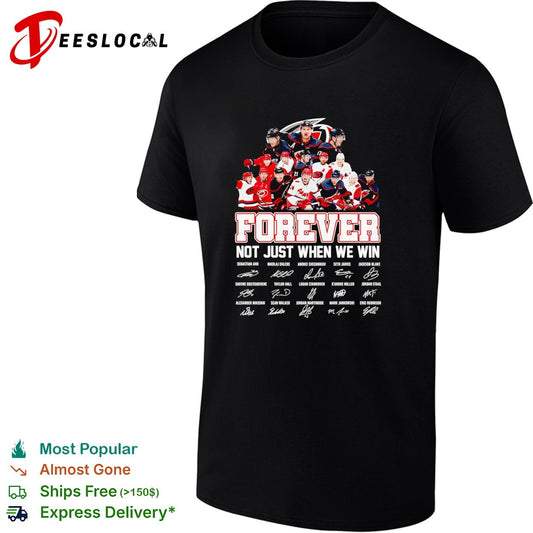 Carolina Hurricanes Players Forever Not Just When We Win Team signatures Shirt