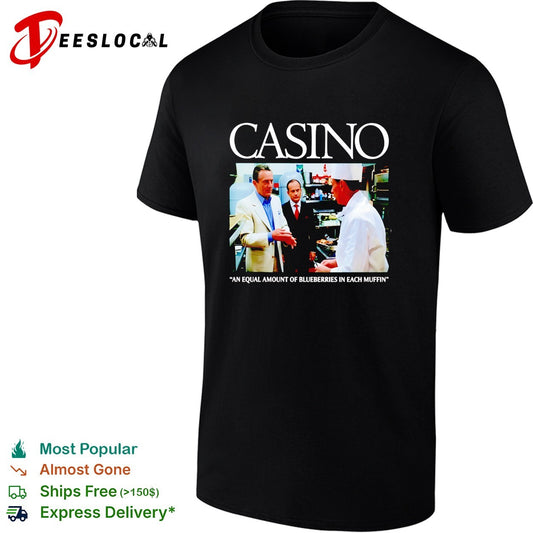 Casino movie equal amount of blueberries in each muffin shirt