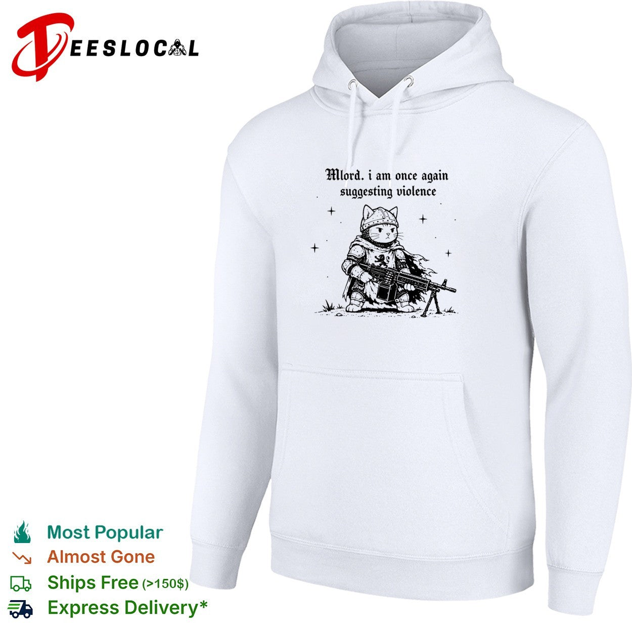 Cat knight holding gun Mlord I Am Once Again Suggesting Violence shirt