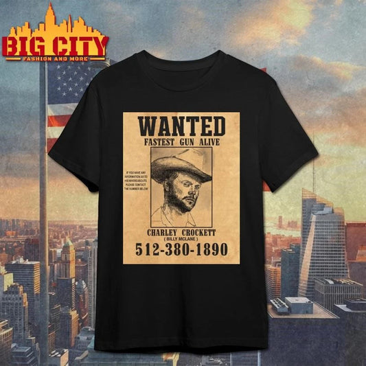 Charley Crockett Wanted Fastest Gun Alive Poster Shirt