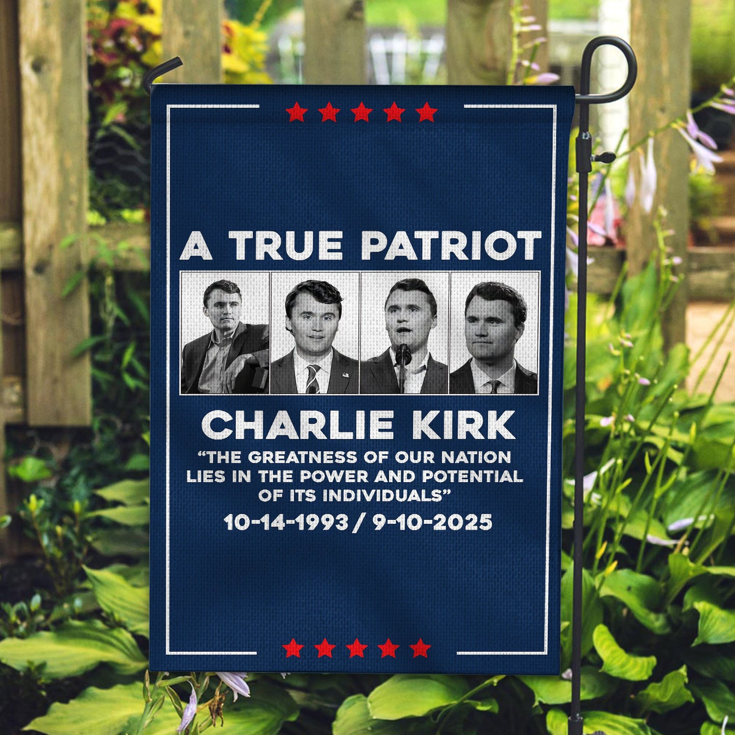 Charlie Kirk A True Patriot Garden Flag