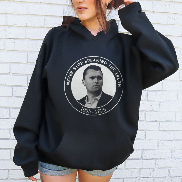 Charlie Kirk Never Stop Speaking The Truth 1993-2025 T Shirt