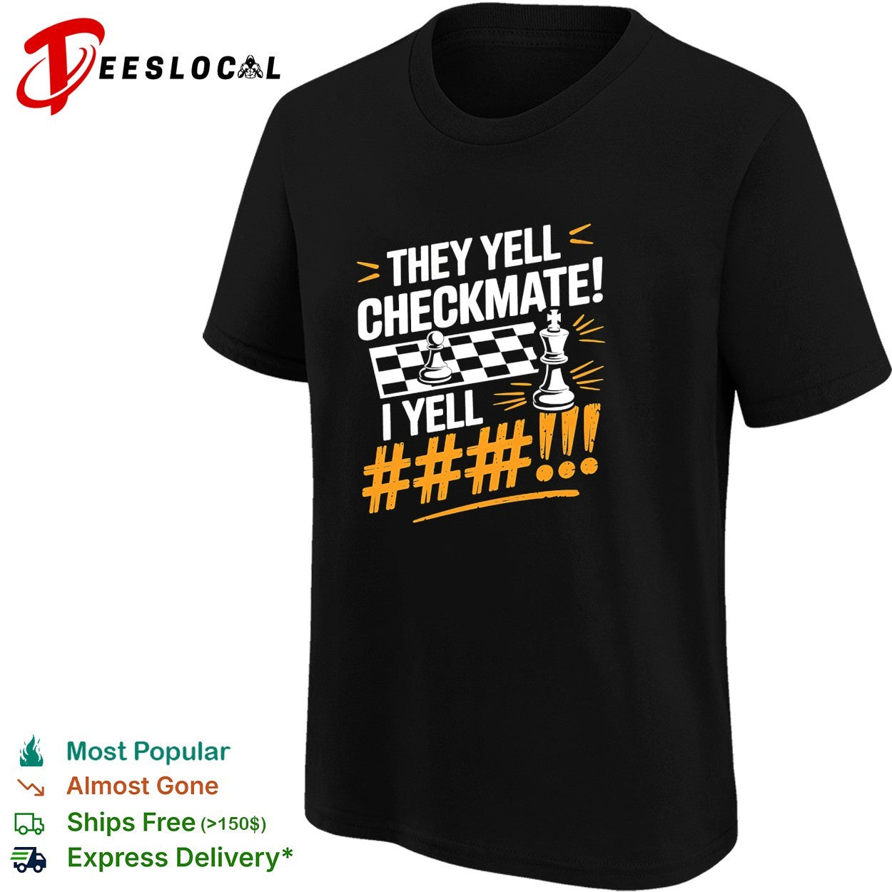 Chess pawn king checkmate quote shirt