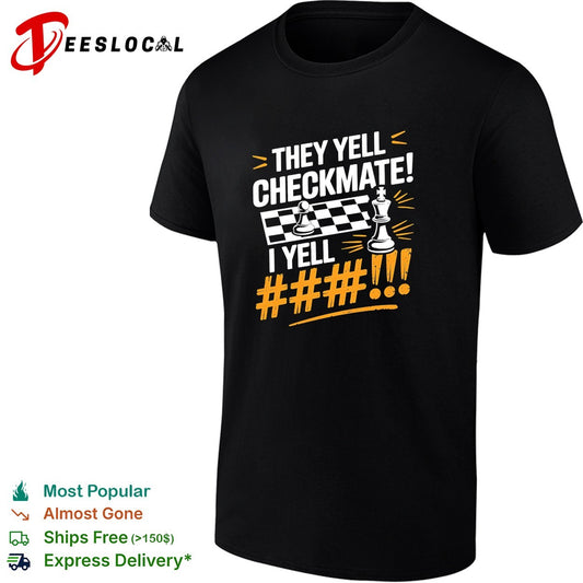 Chess pawn king checkmate quote shirt