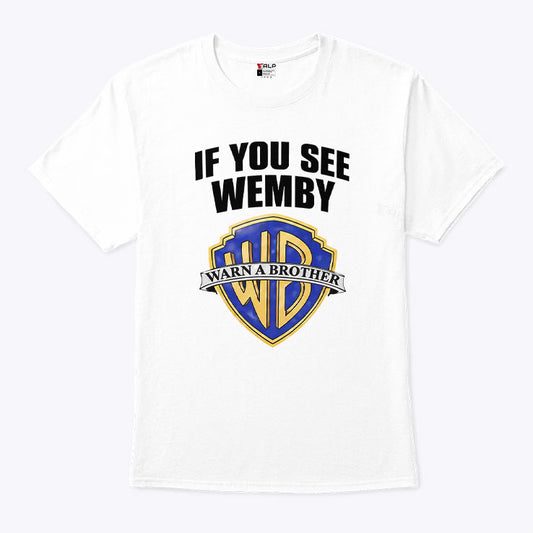 Chet Holmgren If You See Wemby Warn A Brother T Shirt