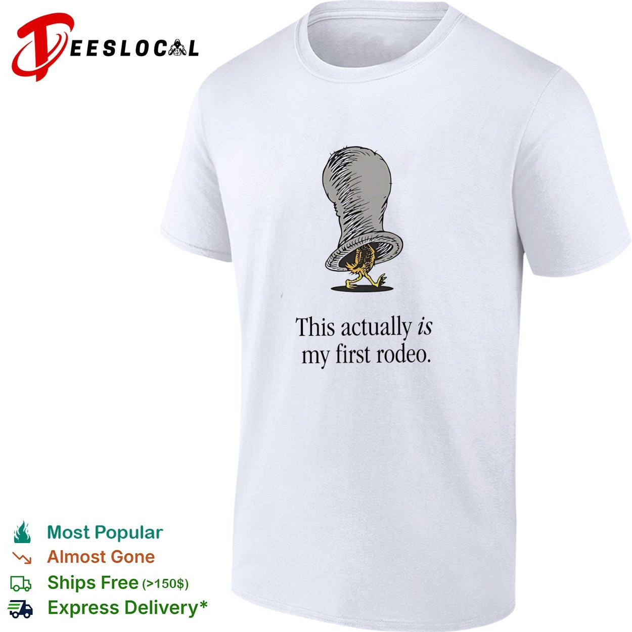 Chicken this actually is my first rodeo shirt