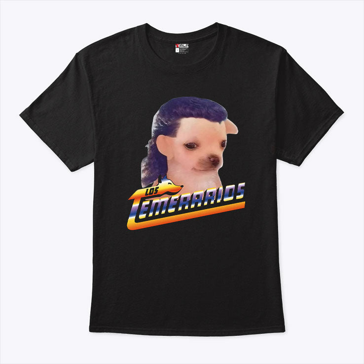 Chihuahua Playera Los Temerarios T Shirt
