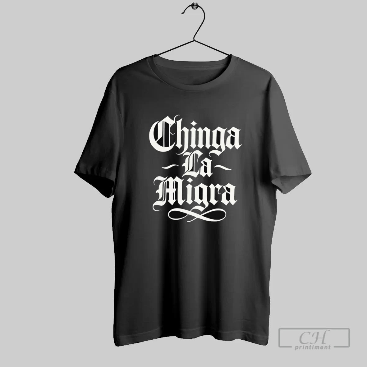 Chinga La Migra - clothing by TeeHivey.com