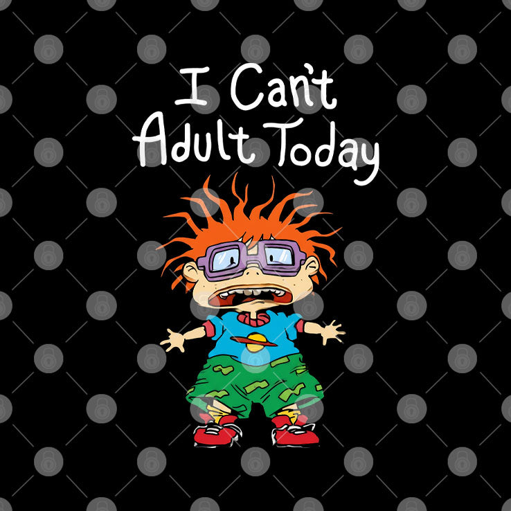 Chuckie Finster I Can’t Adult Today T Shirt