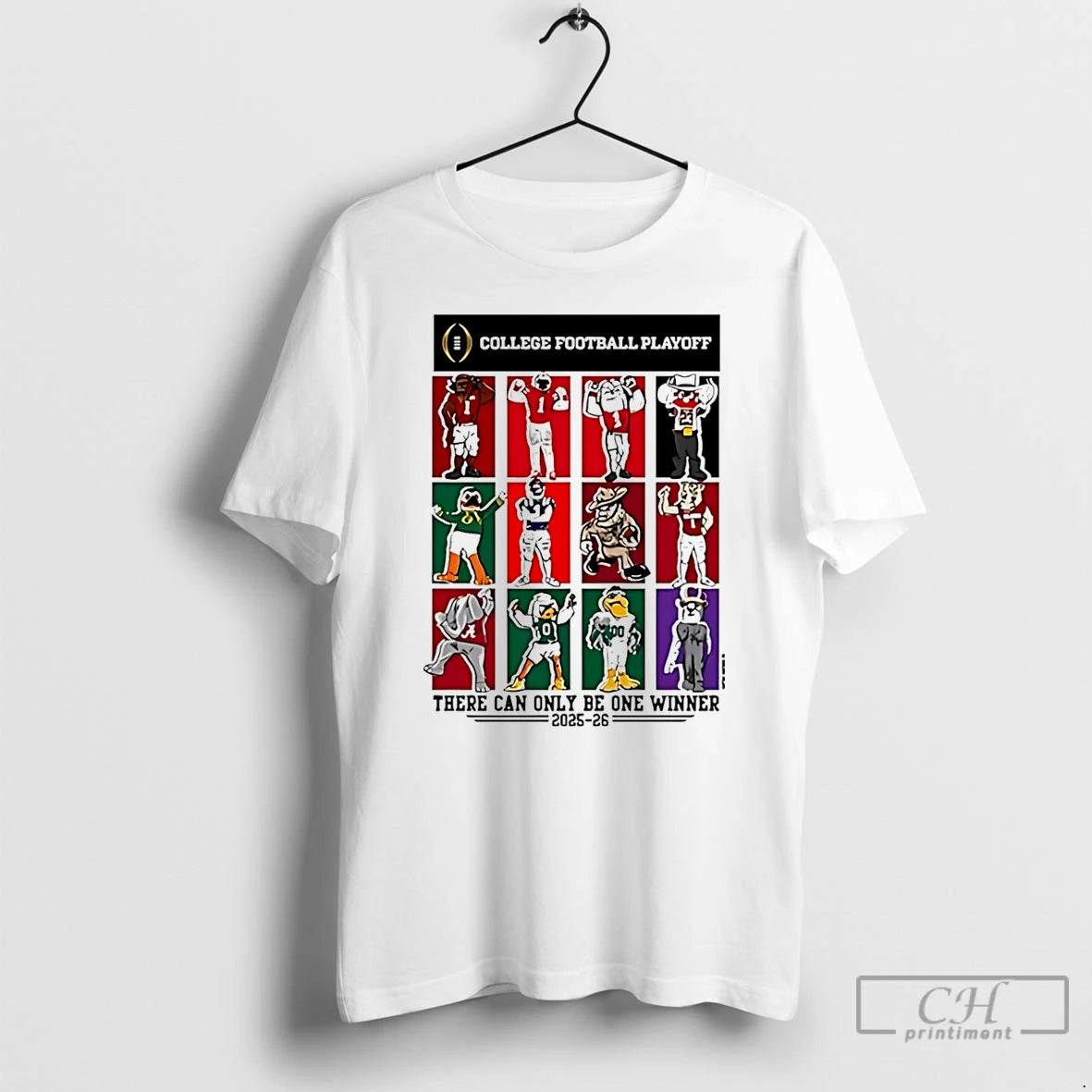 Classic 2025 College Football Playoff 12 Team Mascots There Can Only Be One Winner - clothing by TeeHivey.com