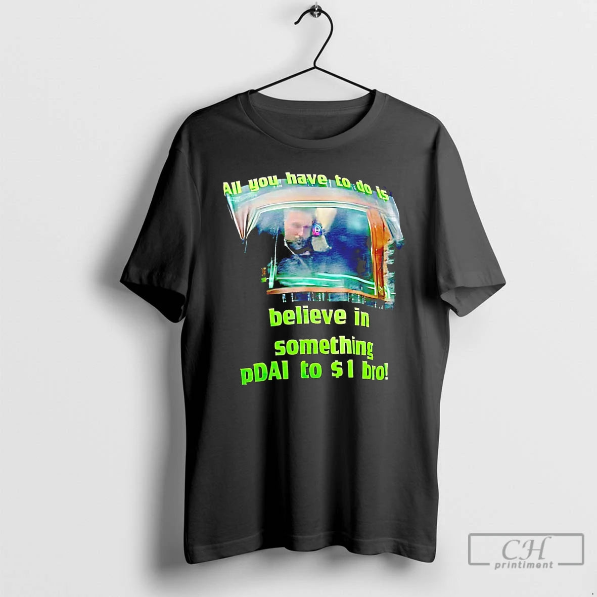 Classic All You Have To Do Is Believe In Something Pdai To 1 Bro - clothing by TeeHivey.com