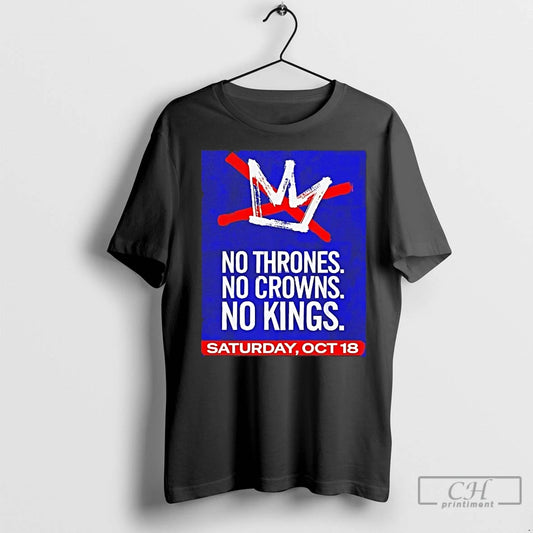 Classic America No Thrones No Crowns No Kings Saturday Oct 18 - clothing by TeeHivey.com