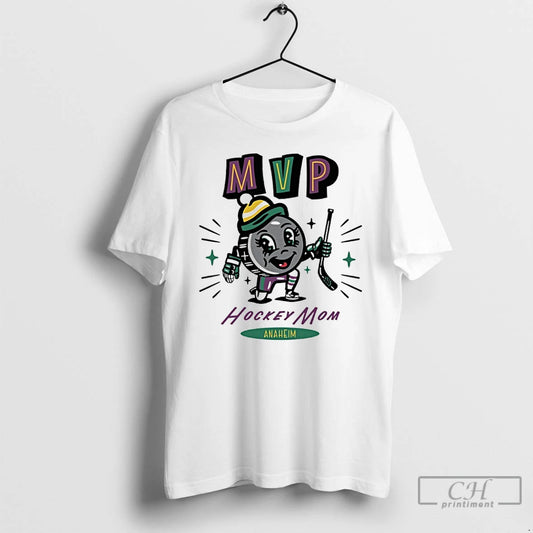 Classic Anaheim Ducks 2025 Mvp Hockey Mom - clothing by TeeHivey.com