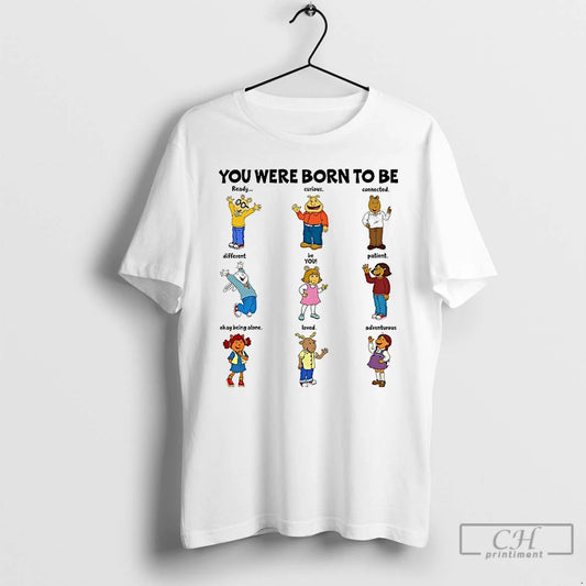 Classic Arthur And Friends You Were Born To Be Arthur Tv Show Cartoon T Shirts - clothing by TeeHivey.com
