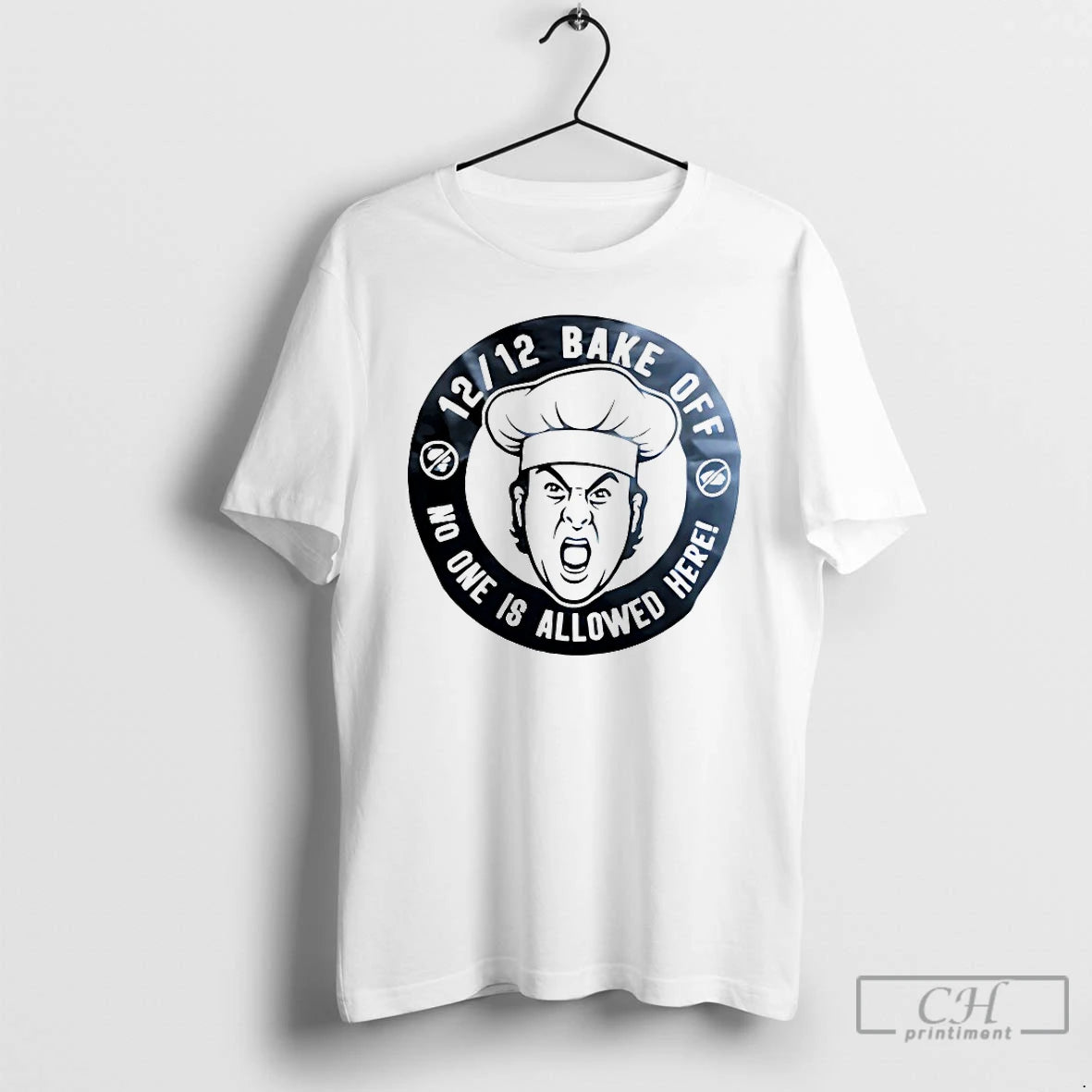 Classic Bake Off No One Is Allowed Here - clothing by TeeHivey.com