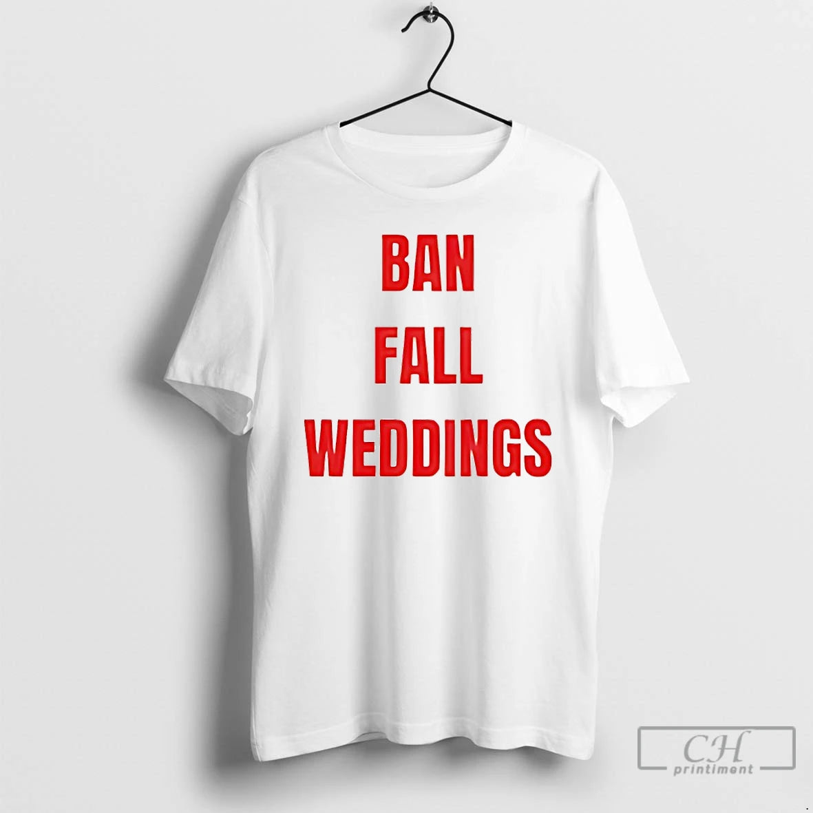 Classic Ban Fall Weddings - clothing by TeeHivey.com