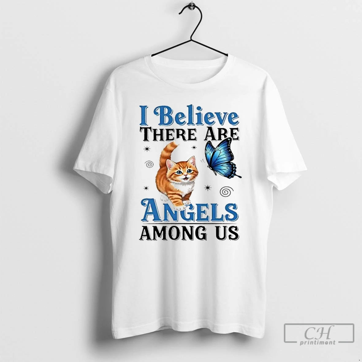 Classic Cat I Believe There Are Angels Among Us - clothing by TeeHivey.com