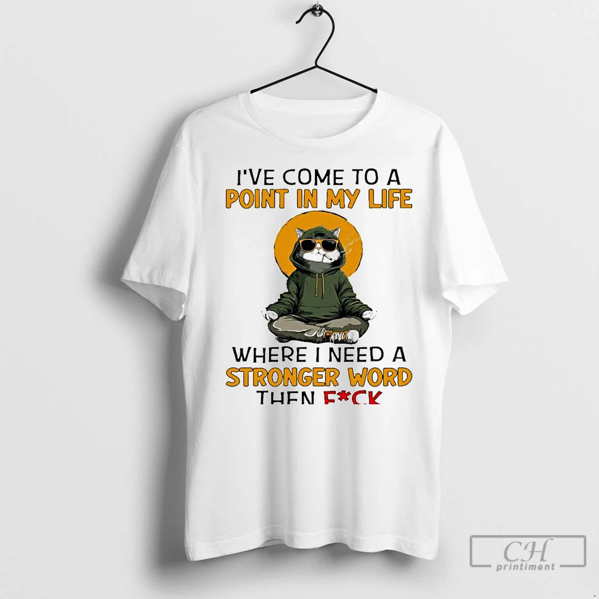 Classic Cat Ive Come To A Point In My Life Where I Need A Stronger - clothing by TeeHivey.com