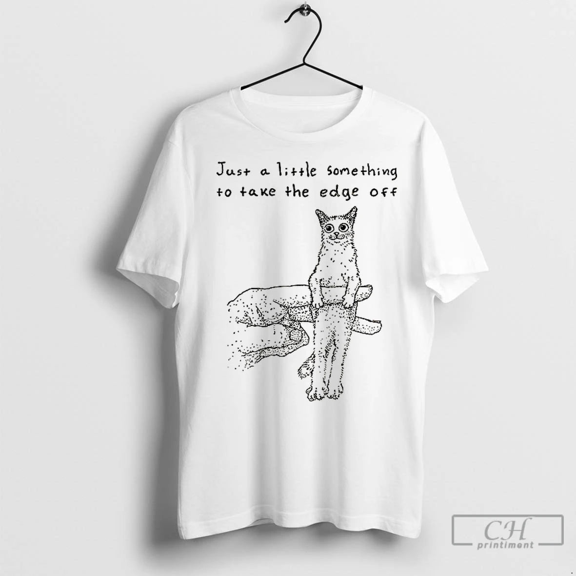 Classic Catch The Cat Just A Little Something To Take The Edge Off - clothing by TeeHivey.com