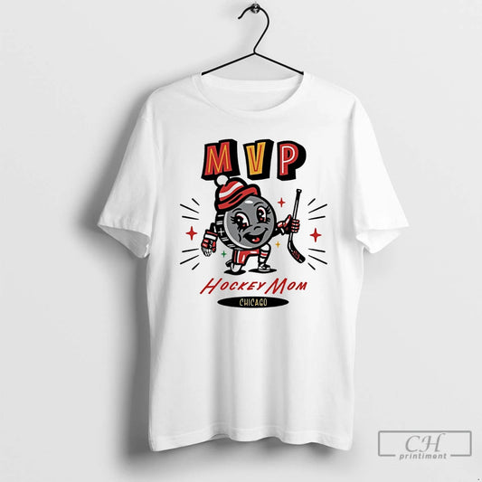 Classic Chicago Blackhawks 2025 Mvp Hockey Mom - clothing by TeeHivey.com