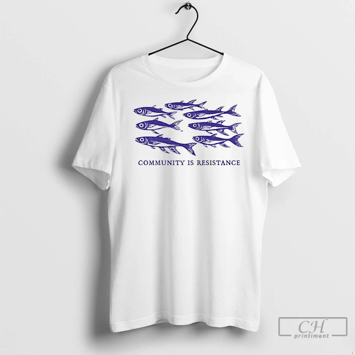 Classic Community Is Resistance Fishes - clothing by TeeHivey.com