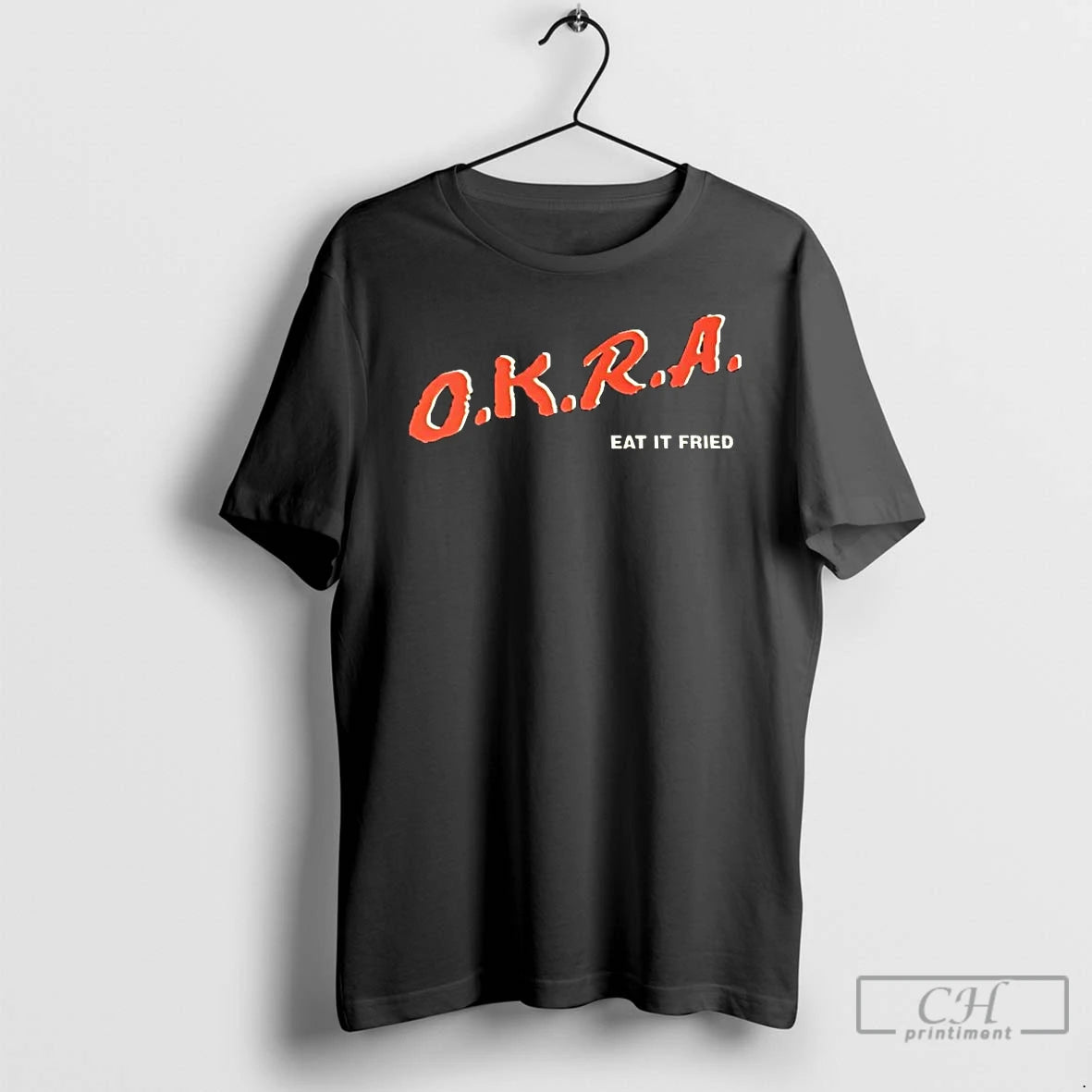 Classic Damn O K R A Eat It Fried - clothing by TeeHivey.com