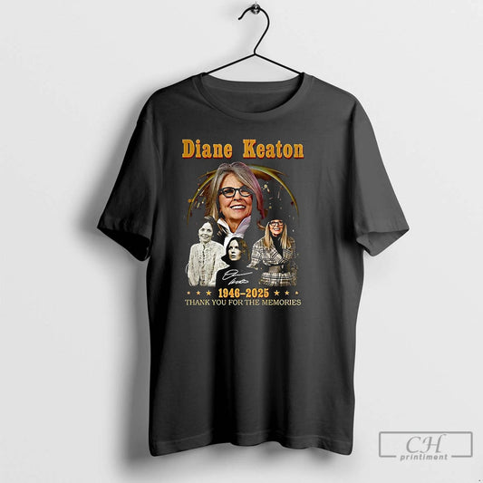 Classic Diane Keaton 1946 2025 Thank You For The Memories Siganture T Shirts - clothing by TeeHivey.com