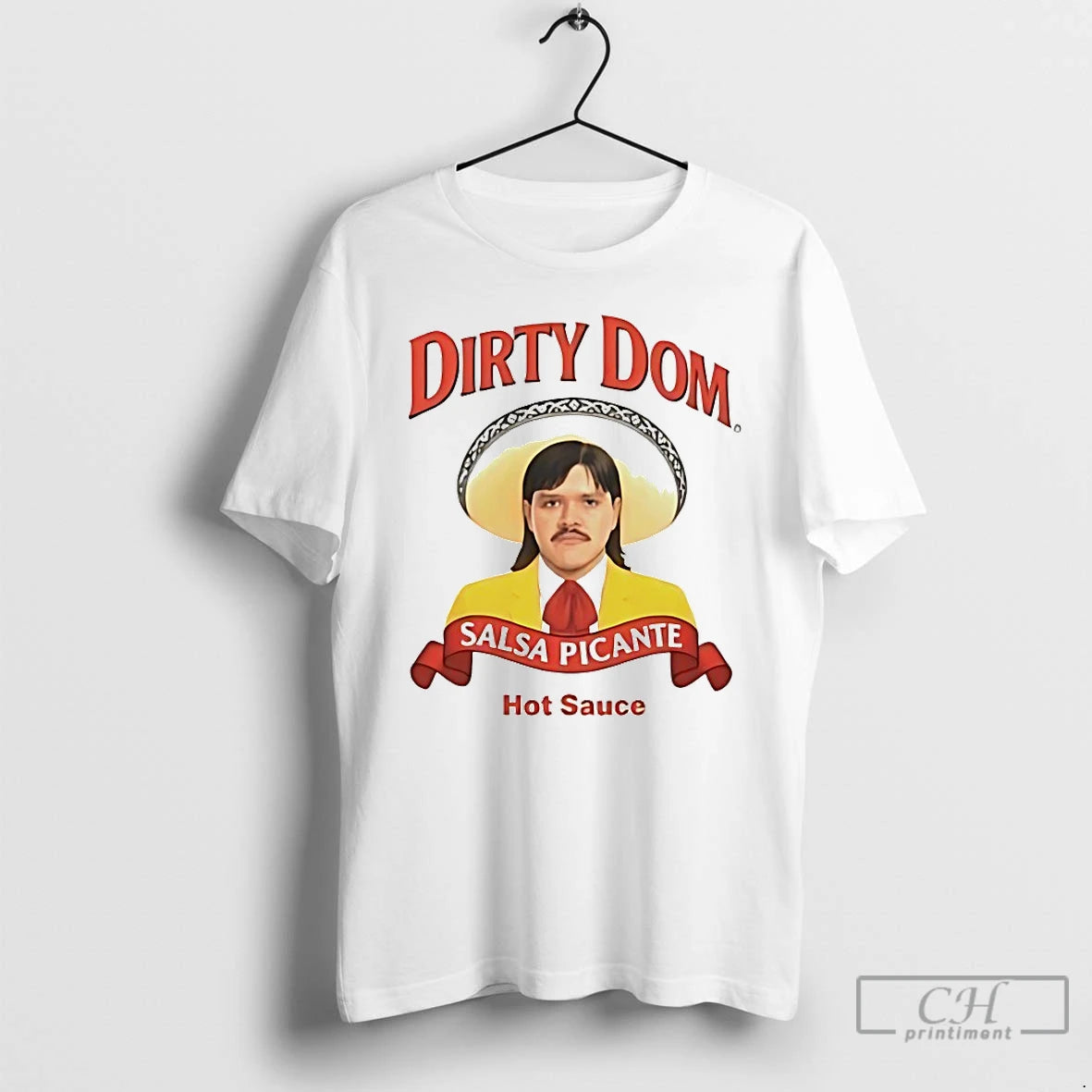 Classic Dirty Dom Salsa Picante Hot Sauce T Shirts - clothing by TeeHivey.com
