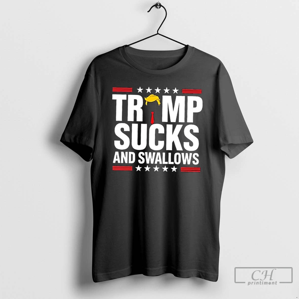 Classic Donald Trump Sucks And Swallows - clothing by TeeHivey.com
