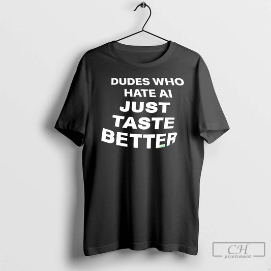 Classic Dudes Who Hate Ai Just Taste Better