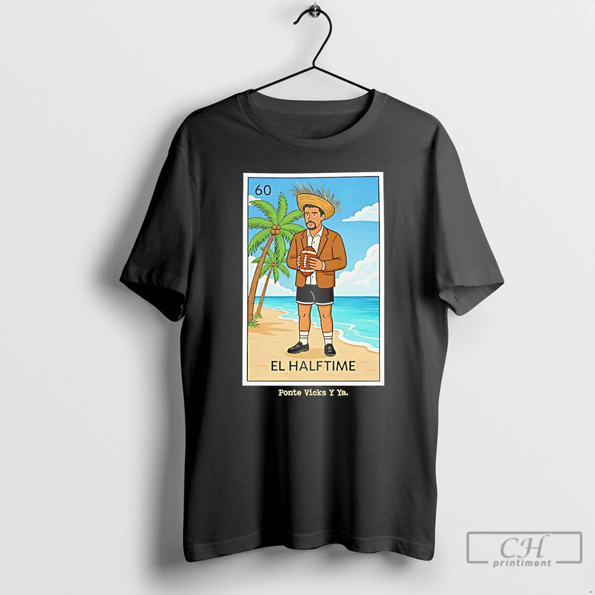 Classic El Halftime Ponte Vicks Y Ya T Shirts - clothing by TeeHivey.com