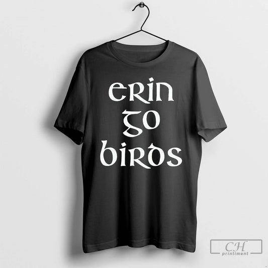 Classic Erin Go Birds Text