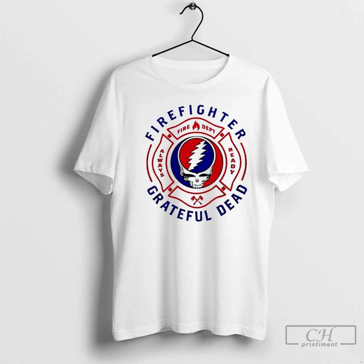 Classic Firefighter Grateful Dead Fire Dept Always Ready