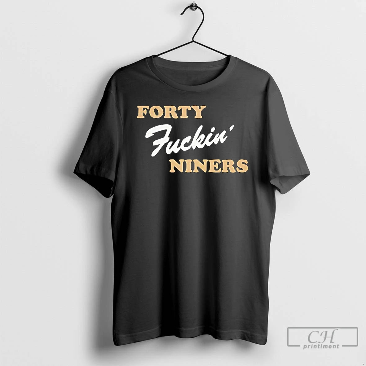 Classic Forty Fuckin Niners Funny - clothing by TeeHivey.com