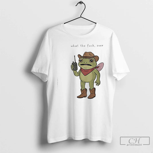 Classic Frog Cowboy Holding Walkie Talkie What The Fuck Over - clothing by TeeHivey.com
