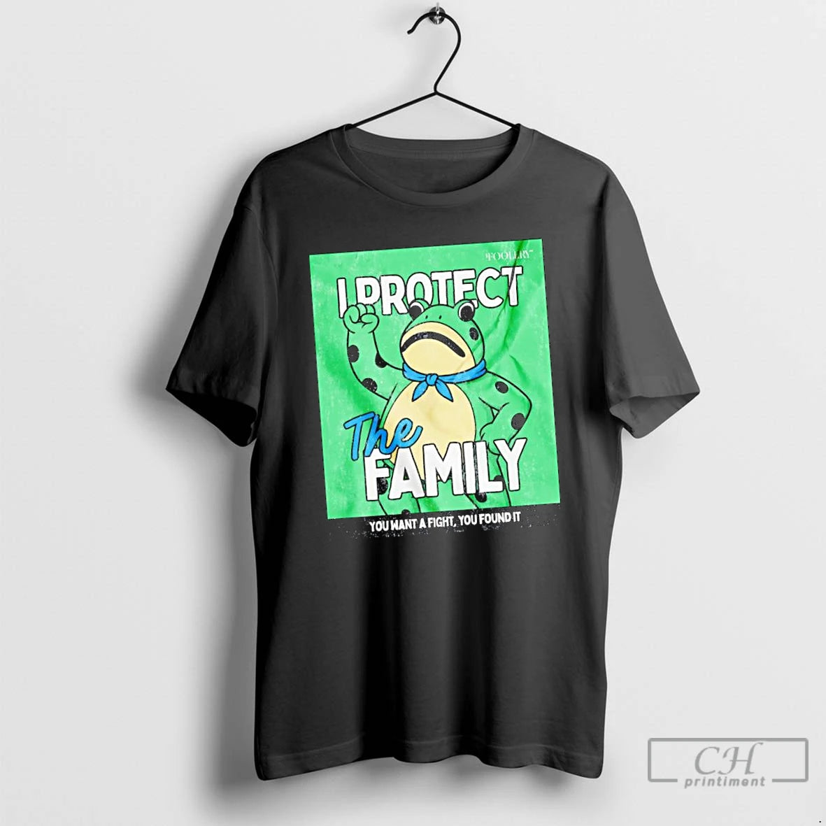 Classic Frog I Protect The Family You Want A Fight You Found It T Shirts - clothing by TeeHivey.com