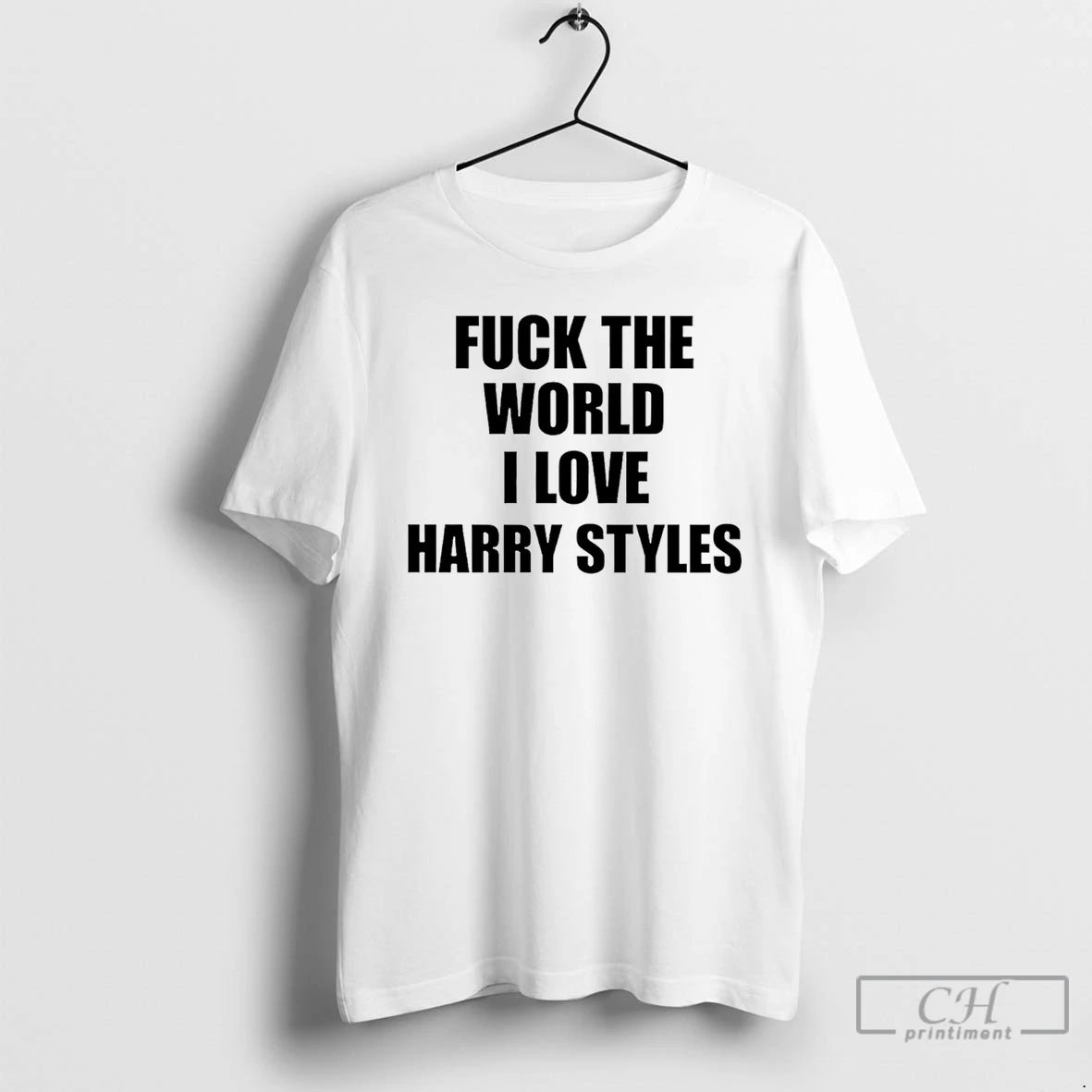 Classic Fuck The World I Love Harry