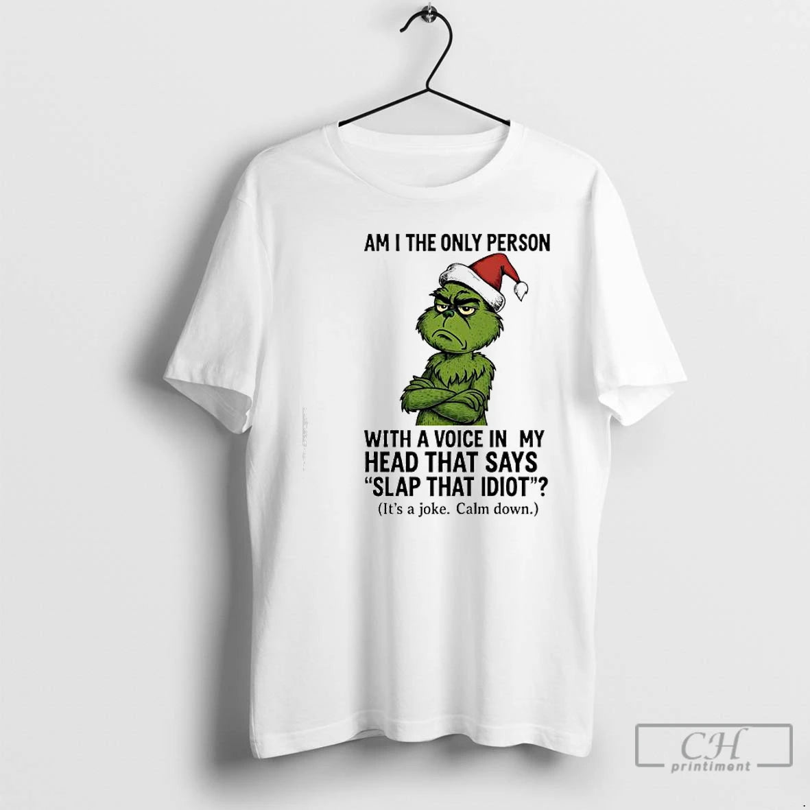 Classic Grinch Am I The Only Person With A Voice In My Head That Says - clothing by TeeHivey.com