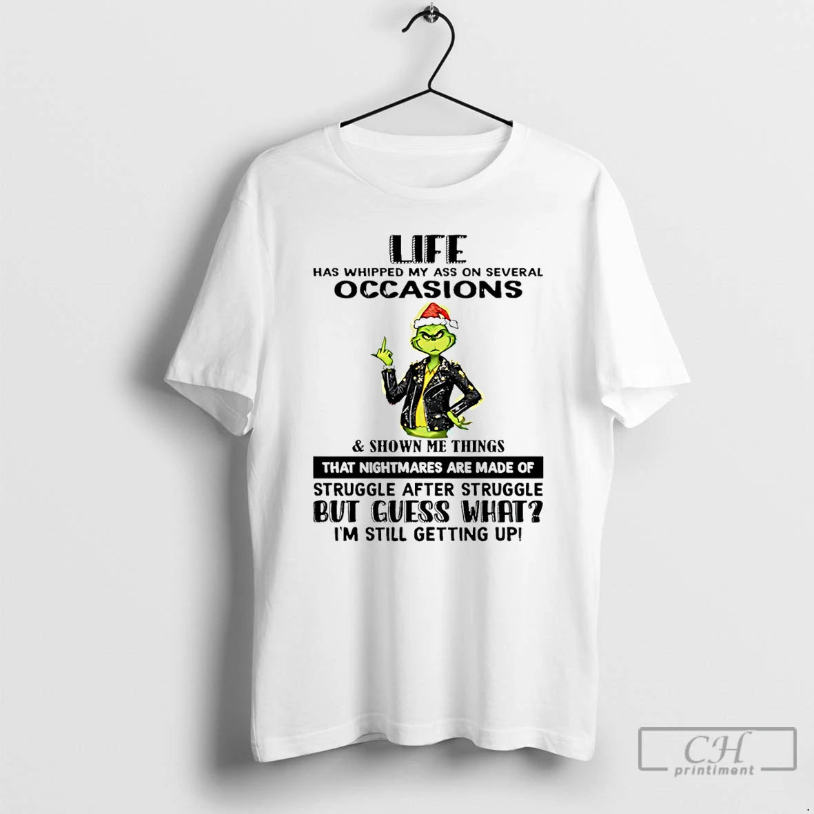 Classic Grinch Life Has Whipped My Ass On Several Occasions Shown Me Things T Shirts - clothing by TeeHivey.com
