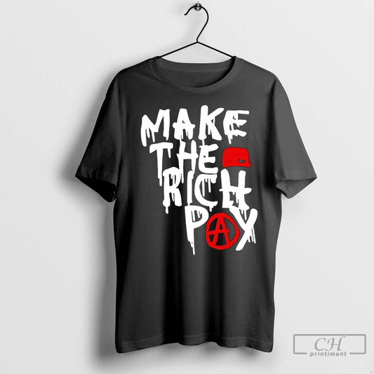 Classic Hasan Piker Make The Rich Pay - clothing by TeeHivey.com