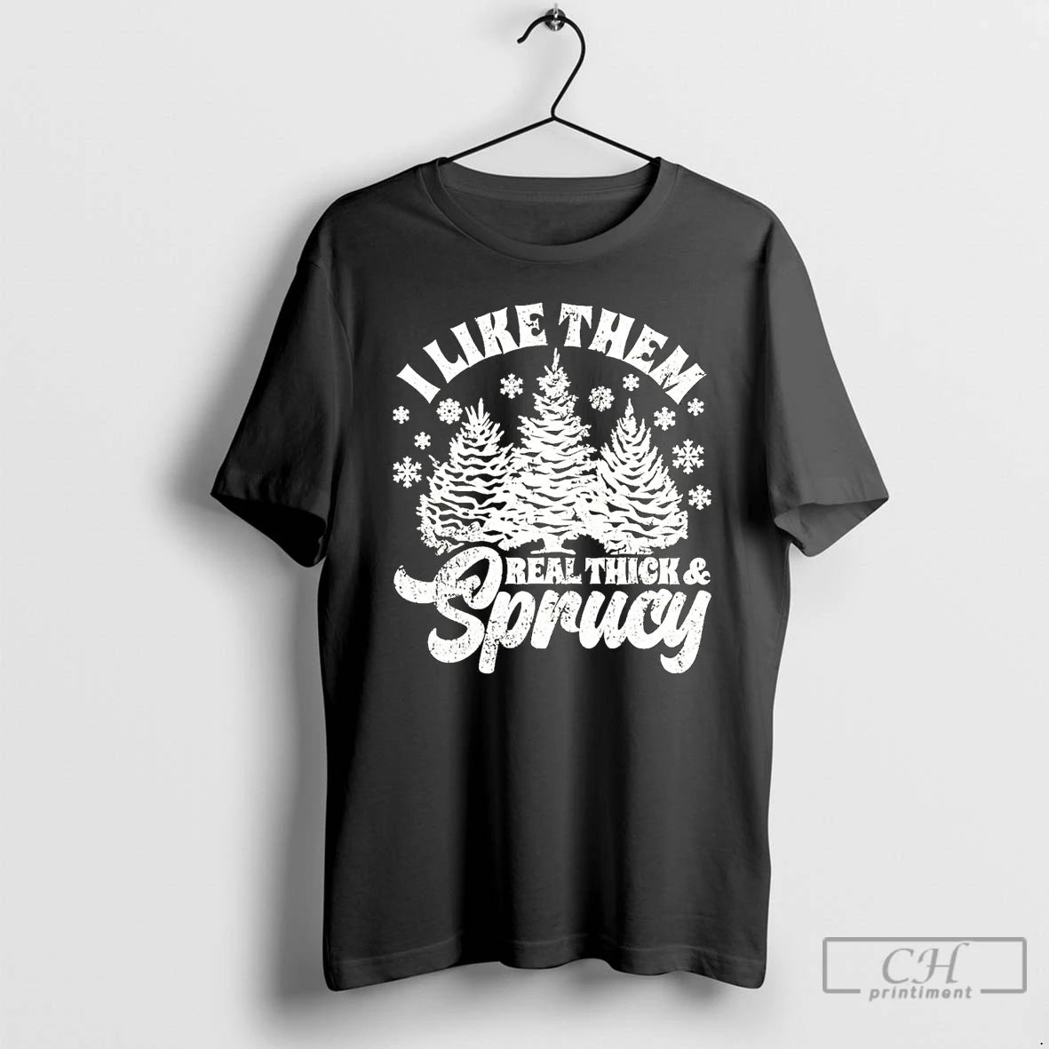 Classic I Like Them Real Thick And Sprucy T Shirts - clothing by TeeHivey.com