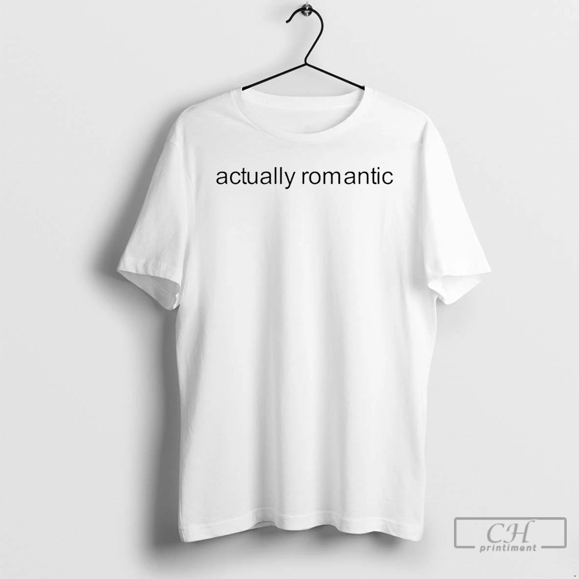 Classic Im Jactually Romantic Letter T Shirts - clothing by TeeHivey.com