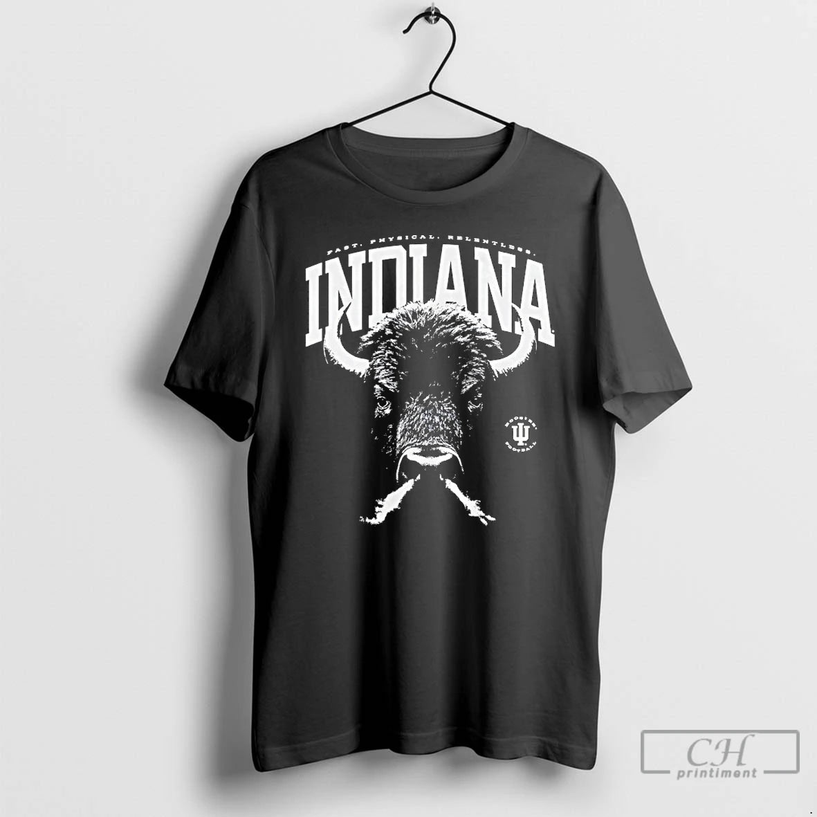 Classic Indiana University Football Bison Relentless Fast Physical Relentless T Shirts - clothing by TeeHivey.com