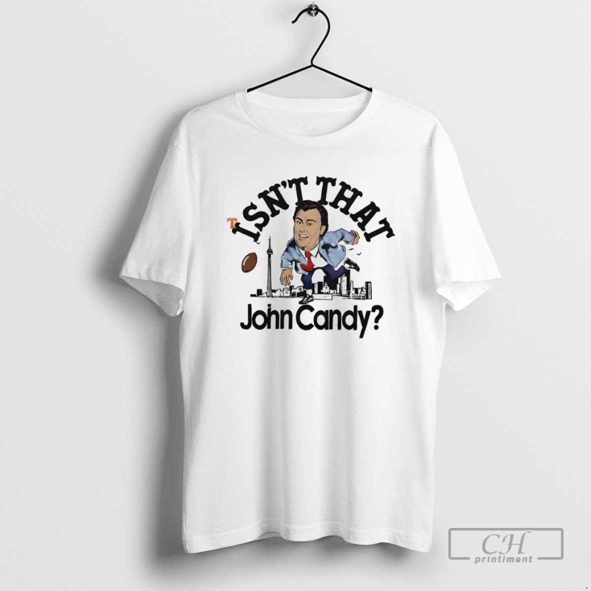 Classic Isnt That John Candy T Shirts - clothing by TeeHivey.com