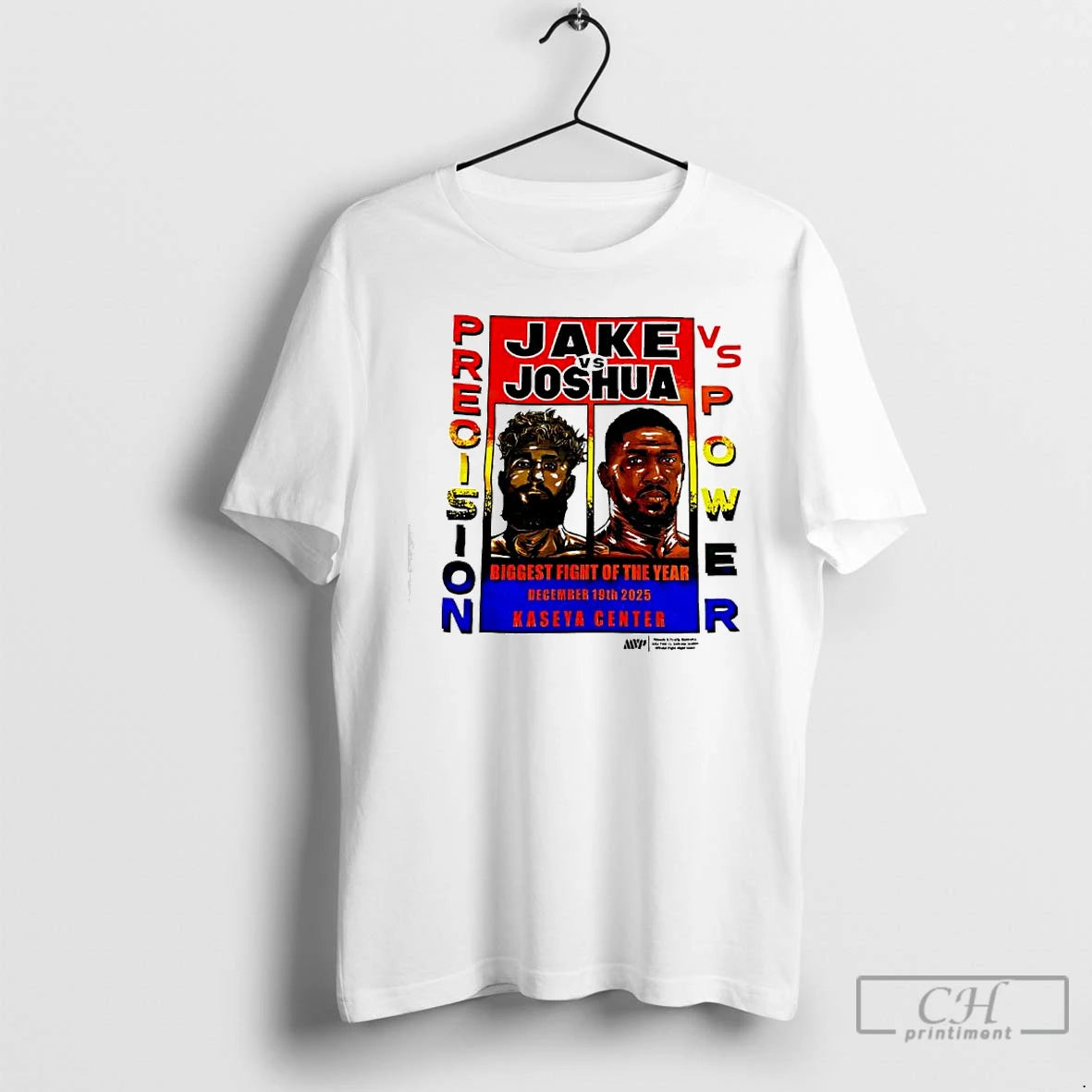 Classic Jake Vs Joshua Precision Vs Power Biggest Fight Of The Year T Shirts Sweater - clothing by TeeHivey.com