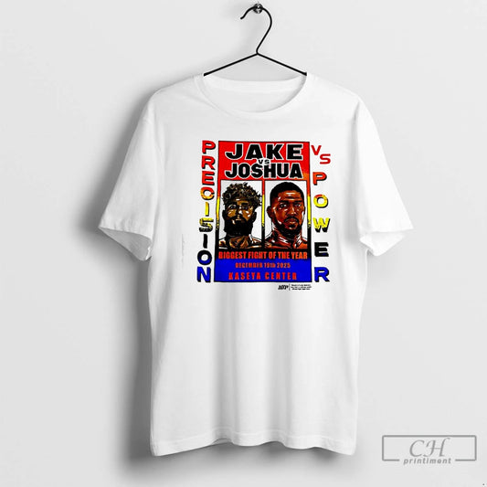 Classic Jake Vs Joshua Precision Vs Power Biggest Fight Of The Year T Shirts Sweater - clothing by TeeHivey.com