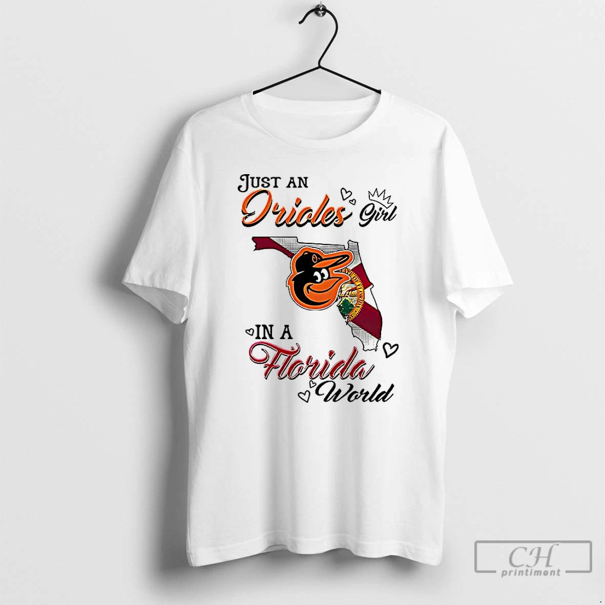 Classic Just A Orioles Girl In A World Florida World T Shirts - clothing by TeeHivey.com