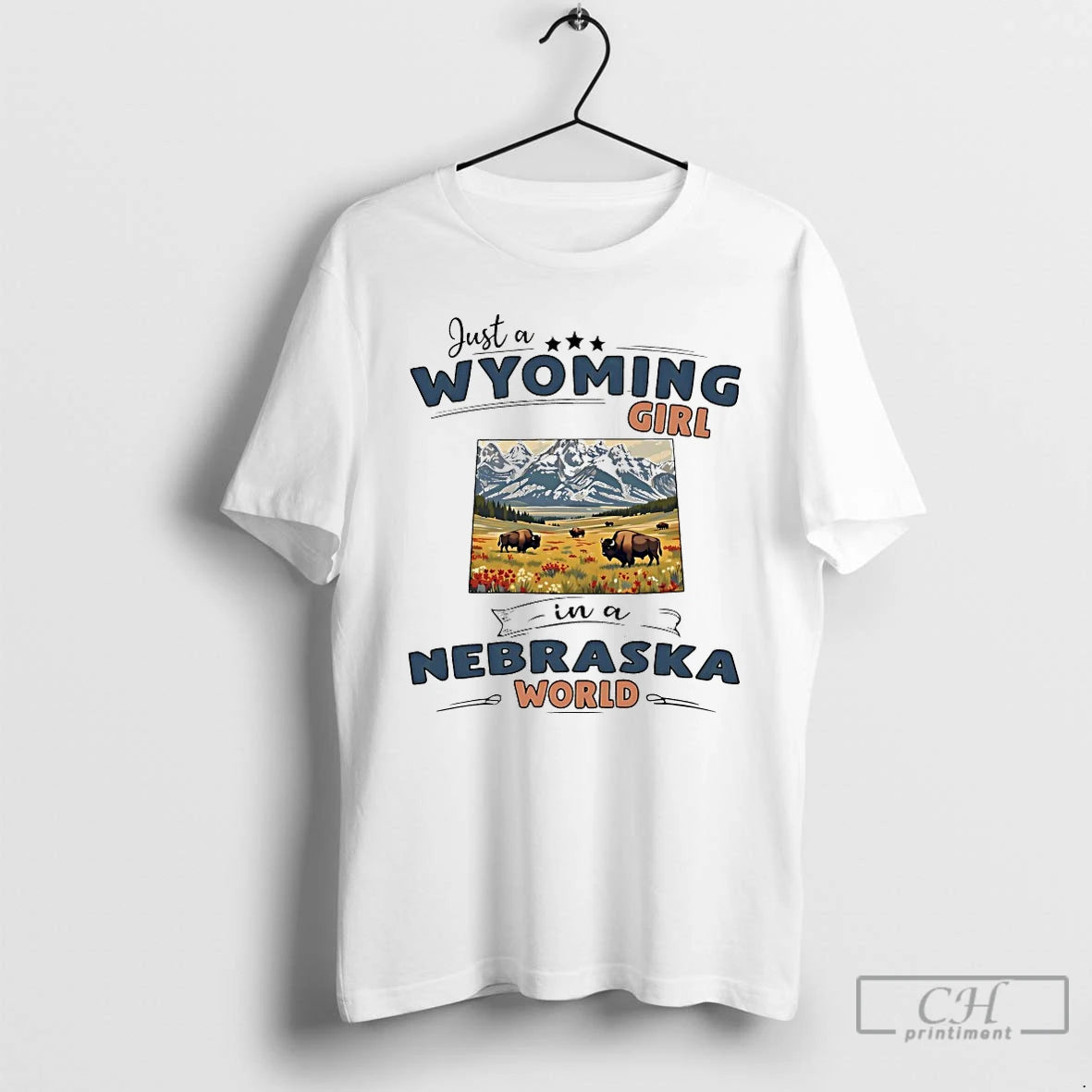 Classic Just A Wyoming Girl In A Nebraska World