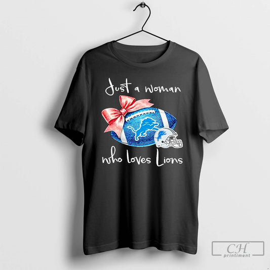 Classic Just A Woman Who Loves Detroit Lions T Shirts - clothing by TeeHivey.com